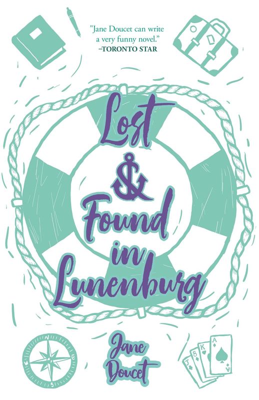 Lost &amp; Found in Lunenburg By: Jane Doucet