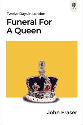 Funeral for a Queen by John Fraser