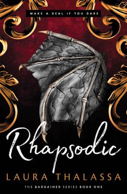 Rhapsodic (The Bargainer #1) by Laura Thalassa