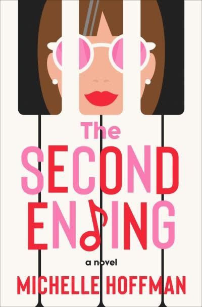 The Second Ending A Novel By: Michelle Hoffman