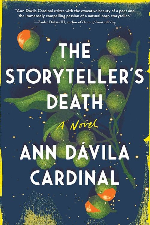 The Storyteller&#39;s Death by Ann Dávila Cardinal