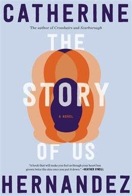 The Story of Us by Catherine Hernandez