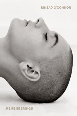 Rememberings by Sinéad O'Connor