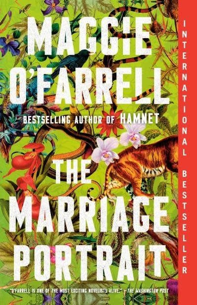 The Marriage Portrait by Maggie O&#39;Farrell