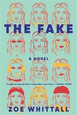 The Fake by Zoe Whittall