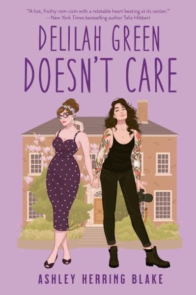 Delilah Green Doesn&#39;t Care (Bright Falls #1) by Ashley Herring Blake