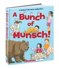 A Bunch of Munsch! by Robert Munsch, Michael Martchenko, Jay Odjick