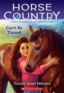 Can't Be Tamed (Horse Country #1) by Yamile Saied Méndez