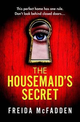 The Housemaid&#39;s Secret (The Housemaid #2) by Freida McFadden