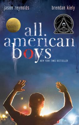 All American Boys by Jason Reynolds and Brendan Kiely