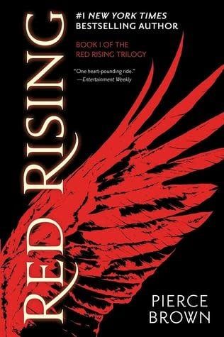 Red Rising (Red Rising #1) by Pierce Brown
