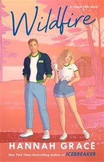 Wildfire (Maple Hills #2) by Hannah Grace