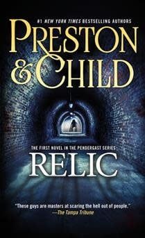 Relic (Relic #1) by Douglas Preston, Lincoln Child