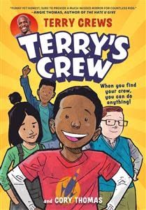 Terry&#39;s Crew by Terry Crews, Cory Thomas