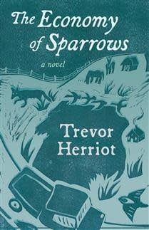 The Economy of Sparrows by Trevor Herriot