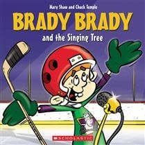 Brady Brady and the Singing Tree by Mary Shaw, Chuck Temple