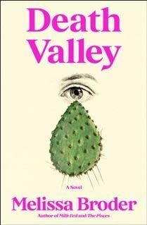 Death Valley by Melissa Broder