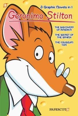 Geronimo Stilton 3-in-1 #1: &quot;The Discovery of America&quot; &quot;The Secret of the Sphinx&quot; &quot;The Coliseum Con&quot; by Geronimo Stilton
