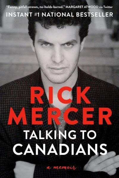 Talking to Canadians: A Memoir by Rick Mercer