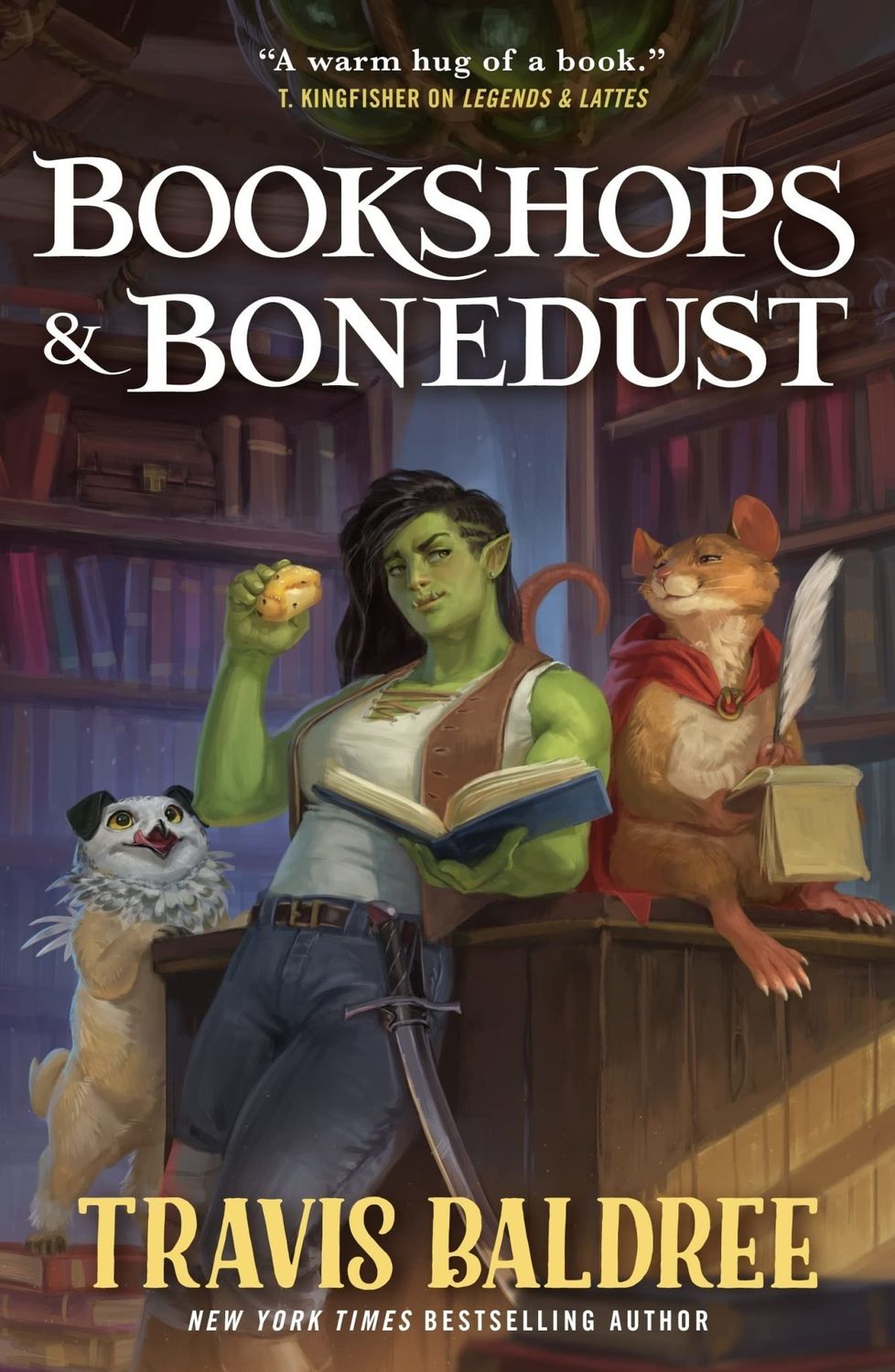 Bookshops &amp; Bonedust (Legends &amp; Lattes #0) by Travis Baldree