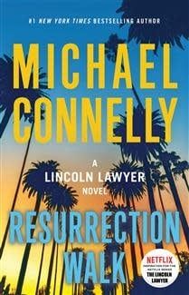 Resurrection Walk by Michael Connelly