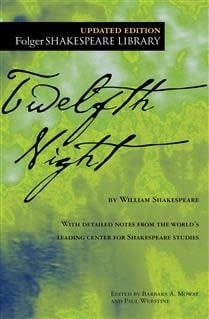 Twelfth Night by William Shakespeare