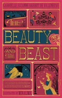 The Beauty and the Beast (Illustrated with Interactive Elements) by Gabrielle-Suzanna Barbot de Villenueve, MinaLima