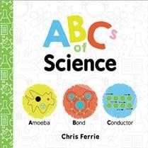 ABCs of Science by Chris Ferrie
