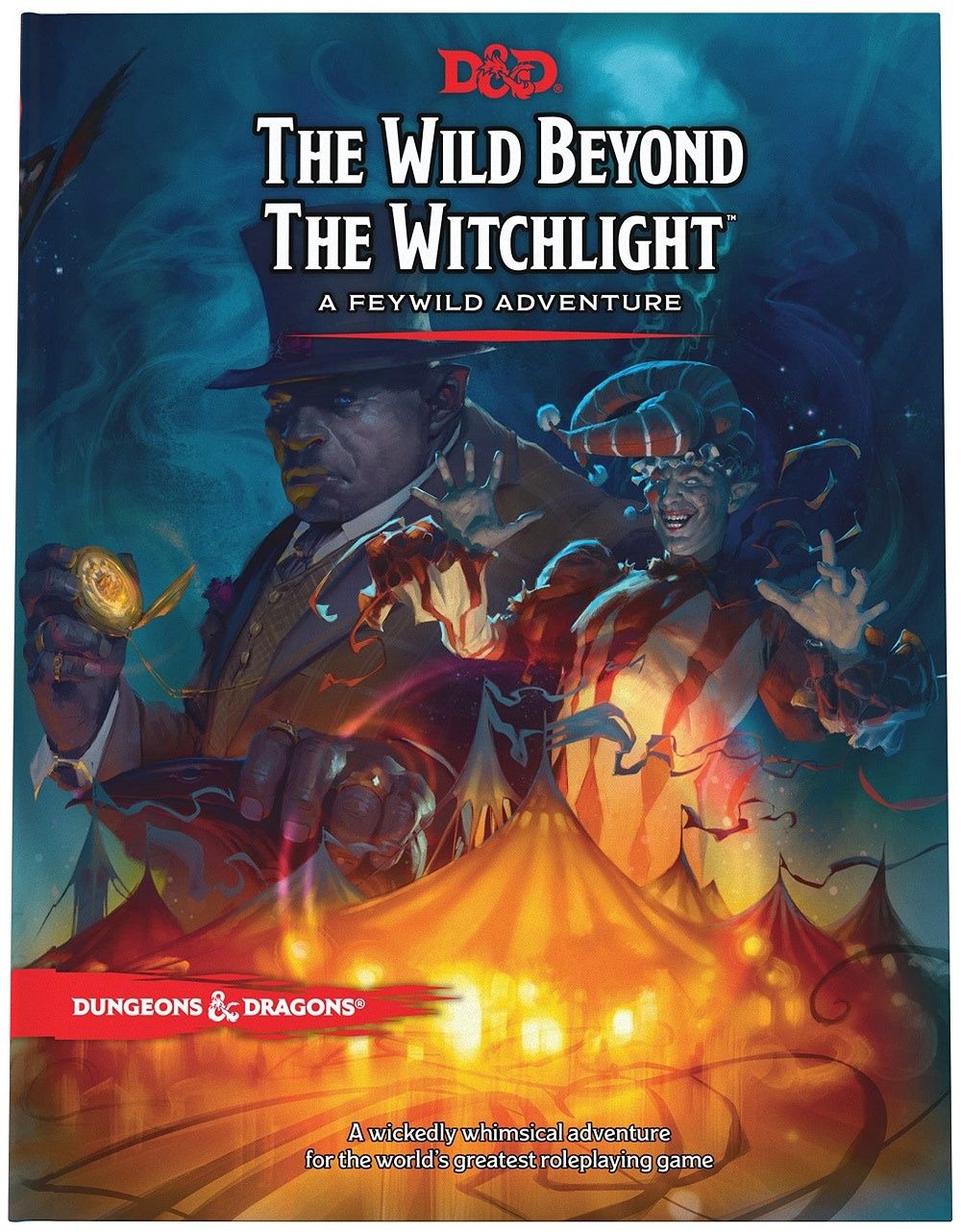 The Wild Beyond the Witchlight: A Feywild Adventure (Dungeons &amp; Dragons, 5th Edition) by WotC