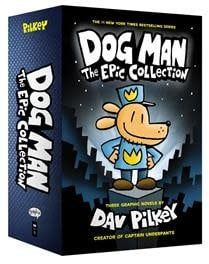 Dog Man: The Epic Collection (Dog Man #1-3 Box Set) by Dav Pilkey