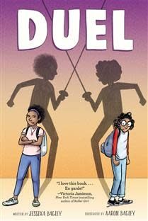 Duel by Jessixa Bagley, Aaron Bagley