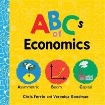 ABCs of Economics by Chris Ferrie, Veronica Goodman