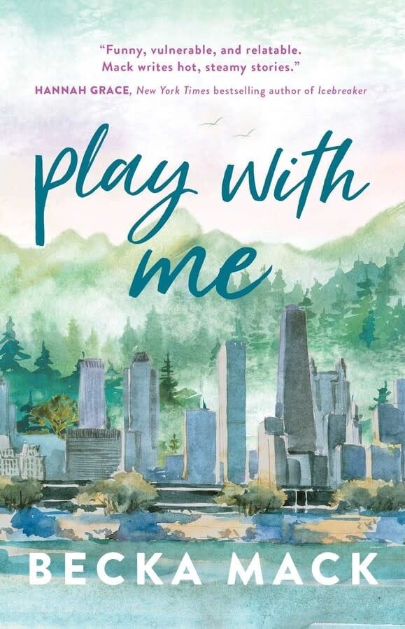 Play With Me (Playing for Keeps #2) by Becka Mack