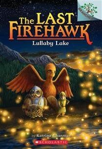 Lullaby Lake (The Last Firehawk #4) by Katrina Charman, Jeremy Norton