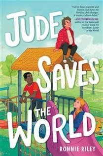 Jude Saves the World by Ronnie Riley
