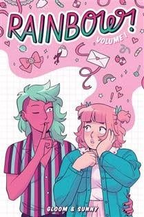 Rainbow! Vol. 1 by Sunny, Gloomy