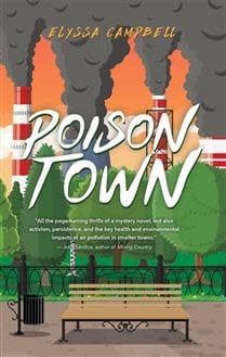Poison Town by Elyssa Campbell