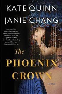 The Phoenix Crown by Kate Quinn, Janie Chang