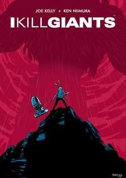 I Kill Giants, 15th Anniversary Ed. by Joe Kelly, Ken Niimura