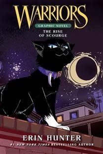 The Rise of Scourge (Warriors Graphic Novel #4) by Erin Hunter