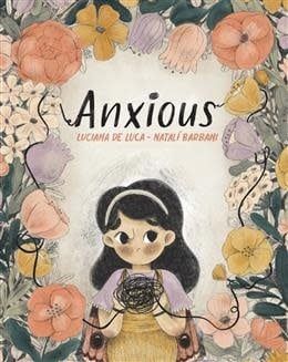 Anxious by Luciana De Luca, Natalí Barbani