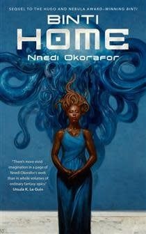 Home (Binti #2) by Nnedi Okorafor