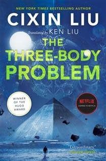The Three-Body Problem (Three-Body Problem #1) by Cixin Liu