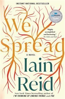 We Spread by Iain Reid
