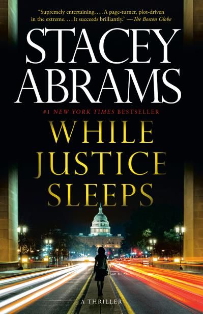 While Justice Sleeps (Avery Keene #1) by Stacey Abrams