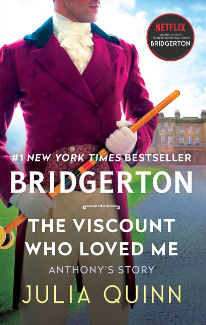The Viscount Who Loved Me (Bridgertons #2) by Julia Quinn