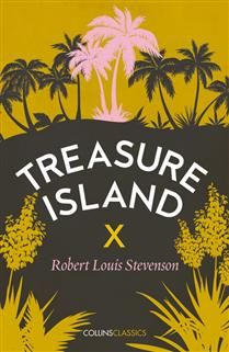 Treasure Island by Robert Louis Stevenson