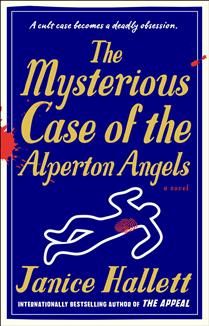 The Mysterious Case of the Alperton Angels by Janice Hallett