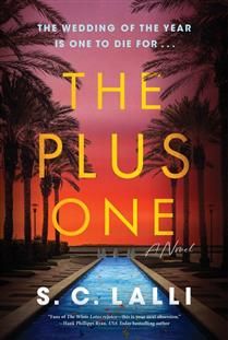 The Plus One by S.C. Lalli