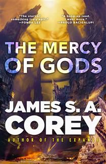 The Mercy of Gods (The Captive&#39;s War #1) by James S. A. Corey